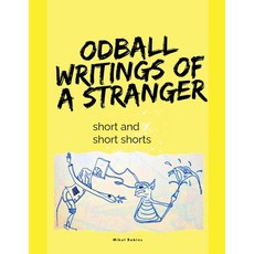 (영문도서)Oddball Writings Of A Stranger Paperback, Mikul Robins, English, 9798232954529