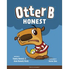 Otter B Honest Hardcover, Focus on the Family Publishing, English, 9781589979840