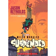 (영문도서) Miles Morales Suspended: A Spider-Man Novel Paperback, Atheneum Books, English, 9781665918473