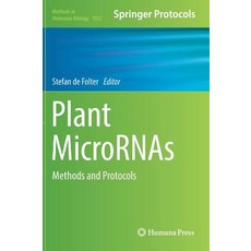 (영문도서) Plant Micrornas: Methods and Protocols Hardcover, Humana, English, 9781493990412