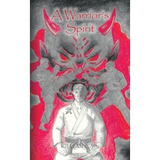 (영문도서)A Warrior's Spirit Paperback, Palmetto Publishing, English, 9798822974463