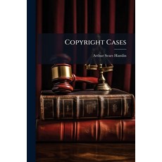 (영문도서)Copyright Cases Paperback, Hutson Street Press, English, 9781023848138