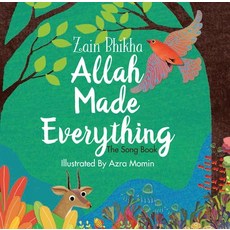 (영문도서) Allah Made Everything: The Song Book Hardcover, Islamic Foundation, English, 9780860377702