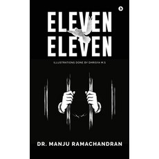 (영문도서)Eleven Eleven Hardcover, Notion Press, English, 9798898792534