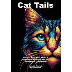 (영문도서) Cat Tails Hardcover, Clive Gilson, English, 9781915081308