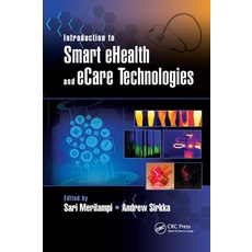 (영문도서) Introduction to Smart Ehealth and Ecare Technologies Paperback, CRC Press, English, 9780367655860