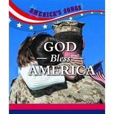 (영문도서) God Bless America Library Binding, Cavendish Square Publishing, English, 9781502648679