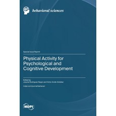 (英文圖書)Physical Activity for Psychological and Cognitive Development 精裝版, Mdpi AG, 英文