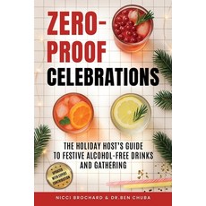 (英文圖書)Zero-Proof Celebrations: The Holiday Host's Guide to Festive Alcohol-Free Drinks... 平裝版, Crossborderpublishers, 英文