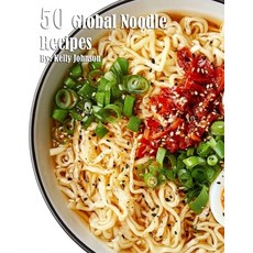(영문도서) 50 Global Noodle Recipes Paperback, Marick Booster, English, 9798330513291