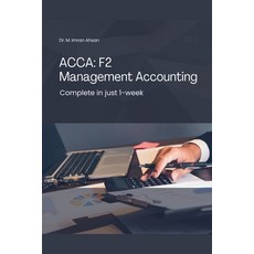 (영문도서)Acca F2: Management Accounting Paperback, M. Imran Ahsan, English, 9798231339563