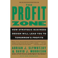 [원서] 페이퍼백 도서 이익 영역: 전략적 비즈니스 설계가 어떻게 paperback Book The Profit Zone: How Strategic Business Desig