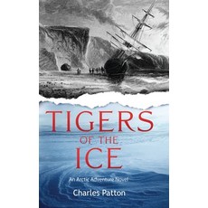 (英文圖書)Tigers of the ice 精裝版, Short Mystery Press, 英文