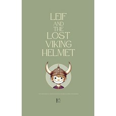 (영문도서) Leif and the Lost Viking Helmet And Other Bilingual Norwegian-English Children'... Paperback, Pomme Bilingual, English, 9798230514237