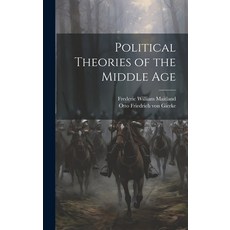 (영문도서) Political Theories of the Middle Age Hardcover, Legare Street Press, English, 9781019372593