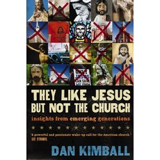 (영문도서)They Like Jesus but Not the Church: Insights from Emerging Generations Paperback, Zondervan, English, 9780310180906