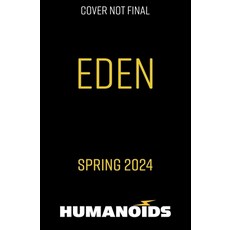 (영문도서) Eden Paperback, Humanoids, Inc., English, 9781643378725