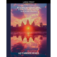 (영문도서)Khmer Origins Foundations of the Angkor Empire Paperback, Aj Carmichael, English, 9798232190996