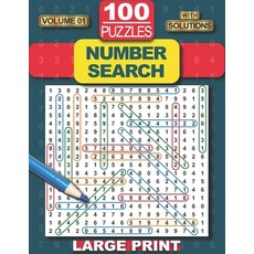 100 Number Search Puzzles: Number Search Puzzle Book for Adults Teens and Seniors Large Print-Edit... Paperback, Independently Published, English, 9798588678261