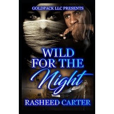 Wild for the night Paperback, Createspace Independent Publishing Platform