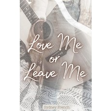 (英文圖書)Love Me or Leave Me 平裝版, Romance, 英文