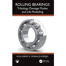 (外文書)Rolling Bearings: Tribology Damage Modes and Life Modelling Hardcover, CRC Press, English