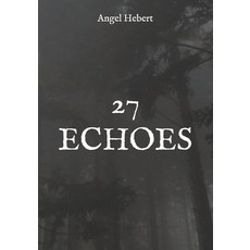(英文圖書)27 Echoes 平裝版, Independently Published, 英文