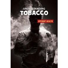 Understanding Tobacco Library Binding, Cherry Lake Publishing