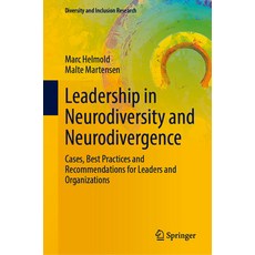 (外文書)Leadership in Neurodiversity and Neurodivergence: Cases Best Practices and Recom... Hardcover, Springer, English
