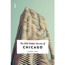 (영문도서) The 500 Hidden Secrets of Chicago Paperback, Uitgeverij Luster, English, 9789460583483