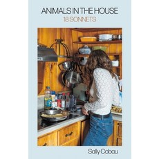 (英文圖書)Animals in the House: 18 Sonnets 平裝版, Finishing Line Press, 英文