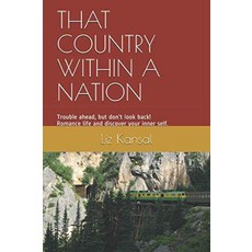 [ 1245592 ] 국가 내에서의 국가: 앞서 문제가 있지만 다시 보지 마세요! 로맨스 삶과 내면의 자아를 발견하세요., 국가 내에서의 국가: 앞서 문제가 있지만 다시 보지 마