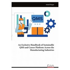 (英文圖書)An Exclusive Handbook of Sustainable QMS and Career Platform Across the Manufact... 平裝版, Eliva Press, 英文