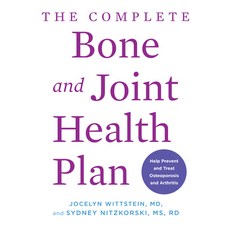 (영문도서) The Complete Bone and Joint Health Plan: Help Prevent and Treat Osteoporosis an... Paperback, Countryman Press, English, 9781682689417