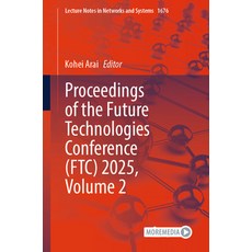 (英文圖書)Proceedings of the Future Technologies Conference (Ftc) 2025 Volume 2 平裝版, Springer, 英文