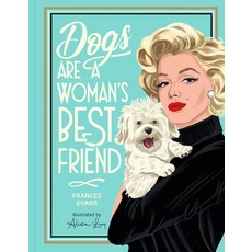 (영문도서)Dogs Are a Woman's Best Friend Hardcover, Union Square & Co., English, 9781454960898