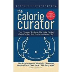 (英文圖書)The Calorie Curator: Tiny Changes To Break The Habit Of Bad Food Choices And Fue... 平裝版, Dirk C. de Winnaar, 英文