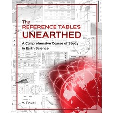 The Reference Tables Unearthed: A Comprehensive Course of Study in Earth Science Paperback, Primedia Elaunch LLC, English, 9781636841694