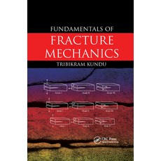 (영문도서) Fundamentals of Fracture Mechanics Paperback, CRC Press, English, 9780367387778