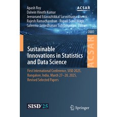 (영문도서)Sustainable Innovations in Statistics and Data Science: First International Conf... Paperback, Springer, English, 9783032299413