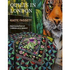 (영문도서)Kaffe Fassett's Quilts in London: Photographed at Camden Lock Market Paperback, Taunton Press, English, 9781419784699 Taunton Press, English, 9781419784699