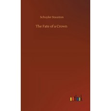 The Fate of a Crown Hardcover, Outlook Verlag