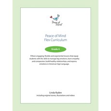 (영문도서)Peace of Mind Flex Curriculum Grade 4 Paperback, Peace of Mind Inc., English, 9798999866226