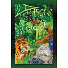 (영문도서) The Badger and the Peacock Paperback, Palmetto Publishing, English, 9798822936454