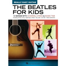The Beatles for Kids - Really Easy Guitar Series: 14 Songs with Chords Lyrics & Basic Tab Paperback, Hal Leonard Publishing Corp..., English, 9781540093370