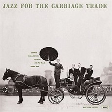[CD] George Wallington Quintet (조지 월링턴 퀸텟) - Jazz For The Carriage Trade