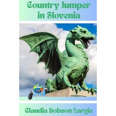 (英文圖書)Country Jumper in Slovenia 平裝版, Independently Published, 英文