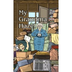 (英文圖書)My Grandma Hazel 平裝版, Begood Publishing, 英文