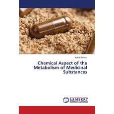 (영문도서) Chemical Aspect of the Metabolism of Medicinal Substances Paperback, LAP Lambert Academic Publis..., English, 9786208429508
