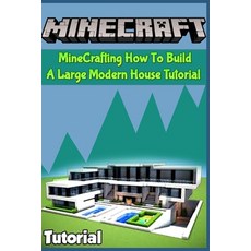 How To Build A Large Modern House: For Kids and Adults Builder Ideas Guide Book Paperback, Independently Published, English, 9798746527523